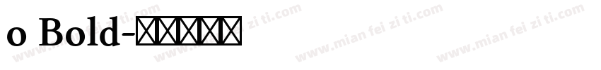 o Bold字体转换